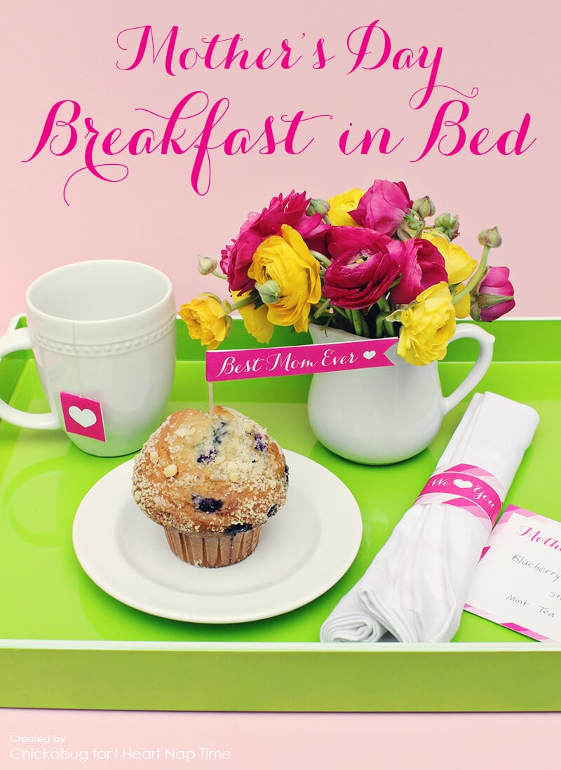 Mother's Day breakfast in bed printables on iheartnaptime.com