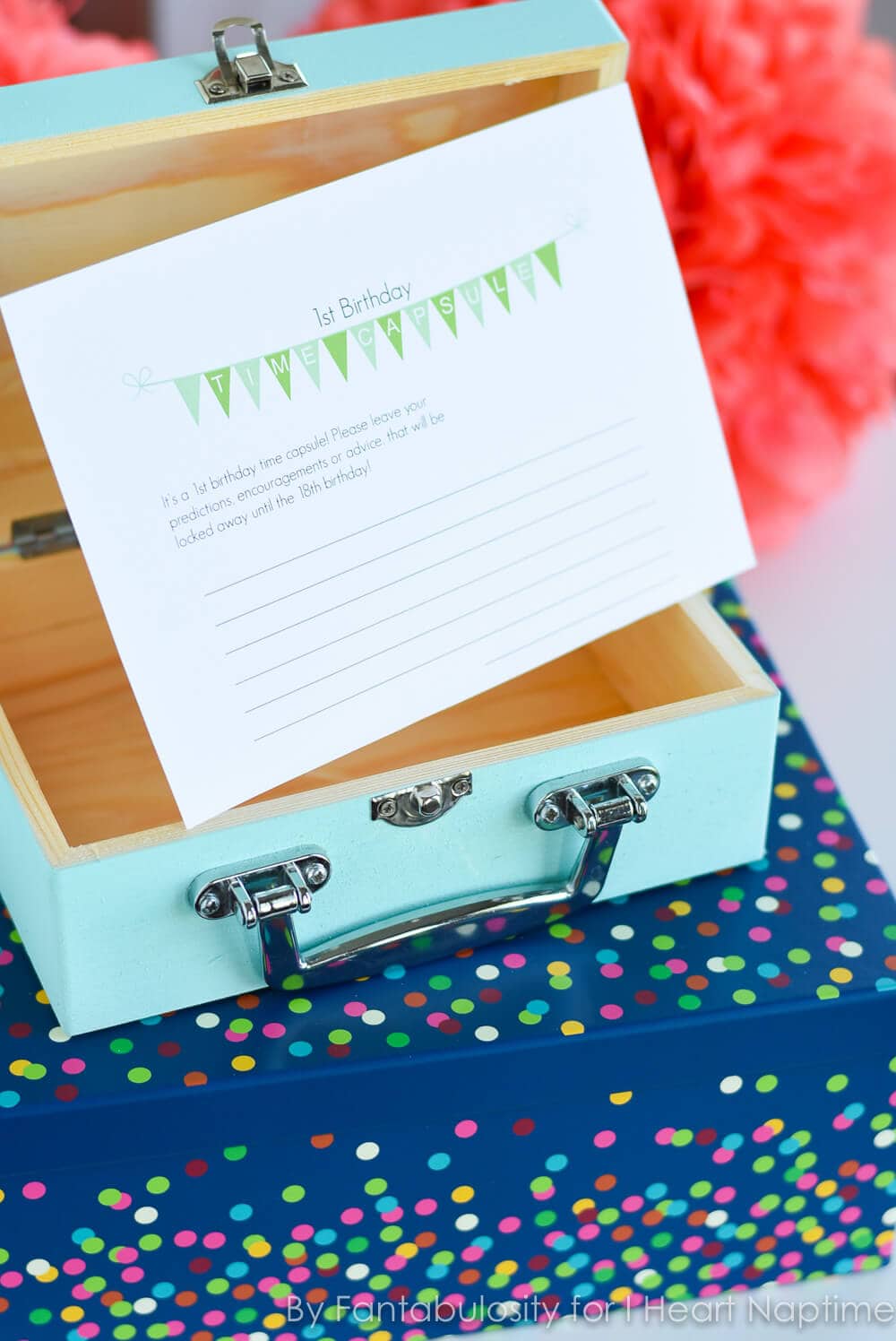 First Birthday Time Capsule with Free Printable - A sentimental touch for your baby's first birthday party; a time capsule that your guests can store notes in, to be read on his or her's 18th birthday!