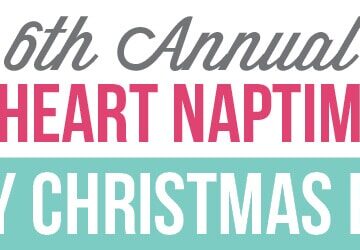 6th Annual I Heart Naptime Crazy Christmas Event