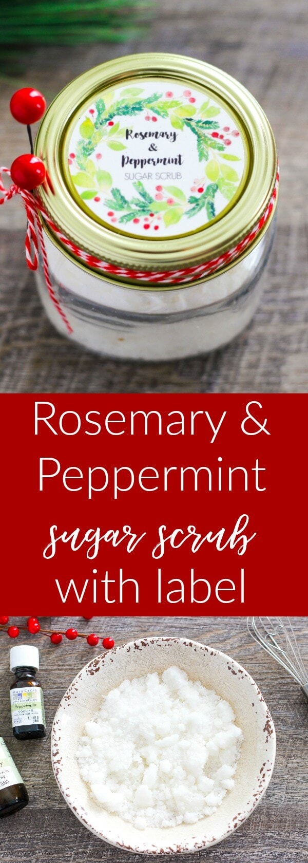 Homemade Rosemary and Peppermint Sugar Scrub recipe with free printable label. The perfect gift idea! 
