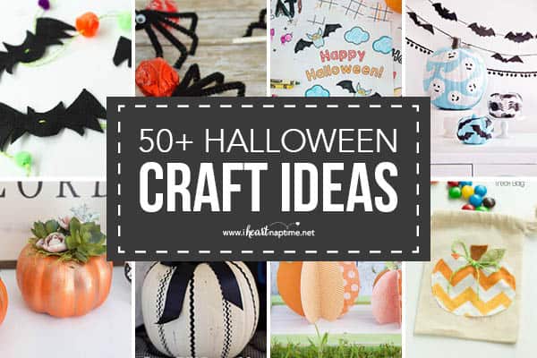 50+ of the BEST Halloween Crafts - I Heart Naptime