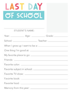 First Day & Last Day of School Questionnaires - The Inspiration Board