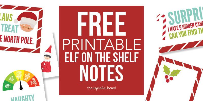 FREE Printable Elf on the Shelf Notes - The Inspiration Board