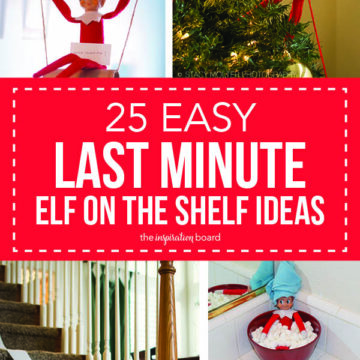 25 Easy Last Minute Elf on the Shelf Ideas