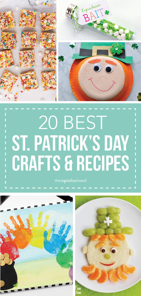 20 BEST Saint Patrick’s Day Crafts and Recipes