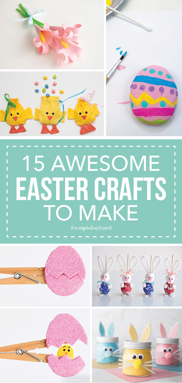15 Awesome Easter Crafts to Make Vertical Collage