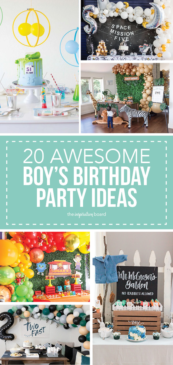 20 Awesome Boy’s Birthday Party Ideas