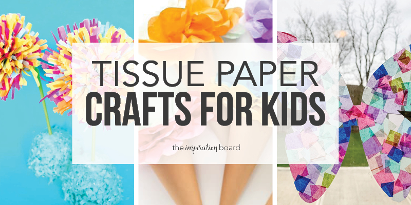 tissue paper crafts