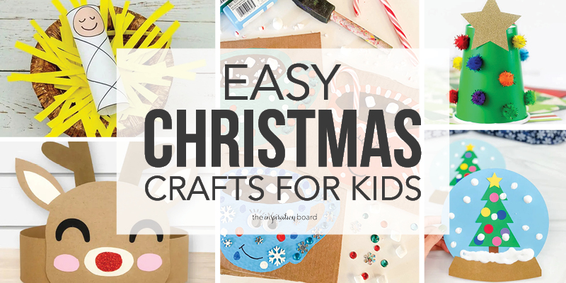 Easy Christmas Crafts for Kids...festive ideas to help bring the holiday cheer into your home this season. Simple instructions perfect for little hands. Easy Christmas Crafts for Kids Horizontal Collage