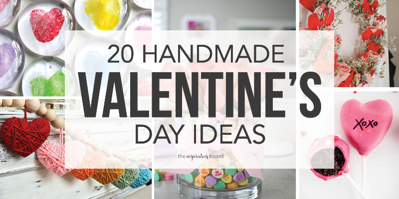 20 Handmade Valentine's Day Ideas Horizontal Collage