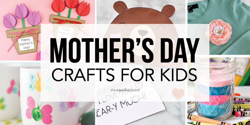 Mother's Day crafts for Kids Horizontal Collage