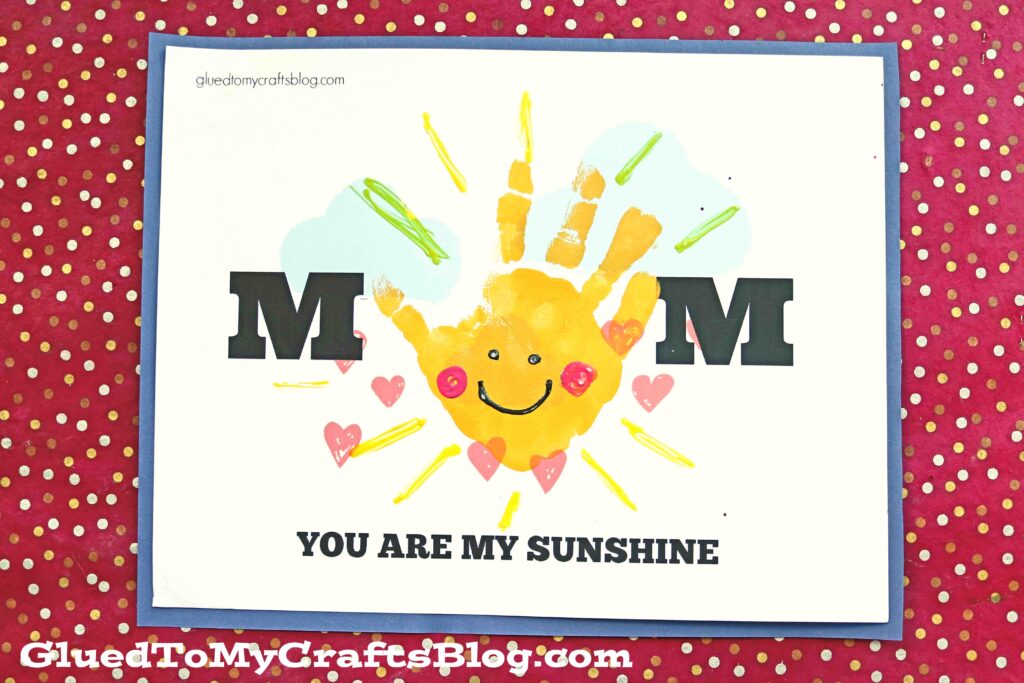 You Are My Sunshine- Mother's Day Craft